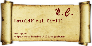 Matulányi Cirill névjegykártya